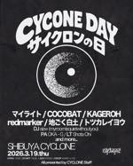 SHIBUYA CYCLONE pre. サイクロンの日